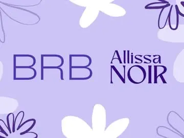 Chaturbate Live Sex of allissa_noir