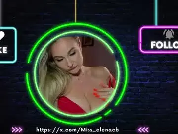 Chaturbate Live Porn of miss_elena