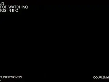 Chaturbate Live Sex of couplemylove