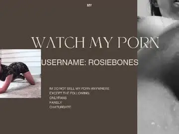 Chaturbate Free Live Porn of rosiebones