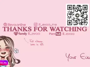 Chaturbate Best live sex cam show of lil_eva