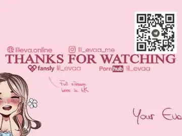 Chaturbate Free Live Porn of lil_eva