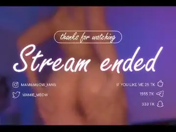 Chaturbate Best live sex cam show of mamiemeow
